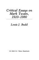 Critical essays on Mark Twain, 1910-1980 