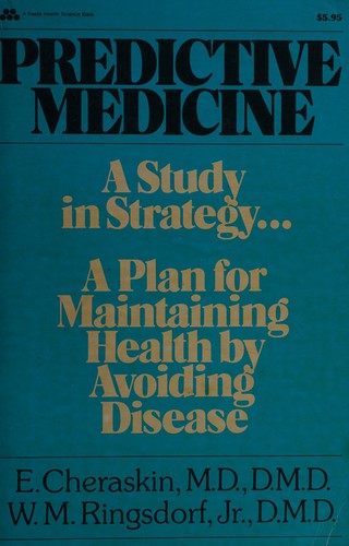 Predictive medicine : a study in strategy 