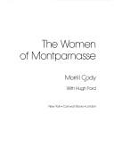 The women of Montparnasse / Morrill Cody with Hugh Ford.