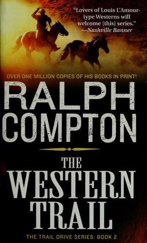 The Western Trail / Ralph Compton.