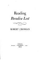 Reading Paradise lost / Robert Crosman.