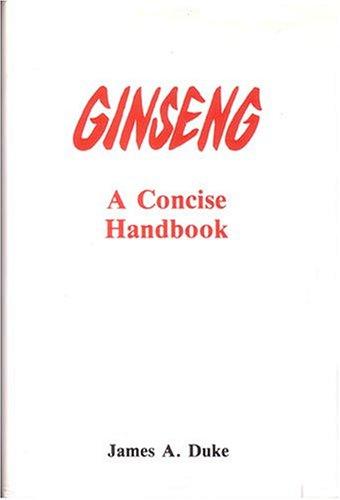 Ginseng : a concise handbook 