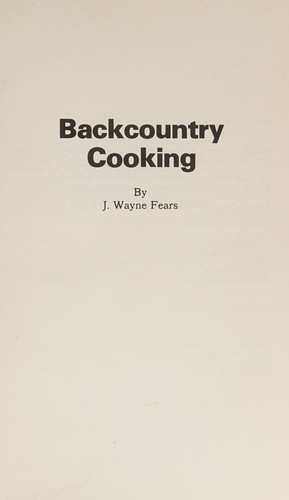 Backcountry cooking 