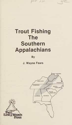 Trout fishing the Southern Appalachians 