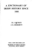 A dictionary of Irish history since 1800 / D.J. Hickey, J.E. Doherty.