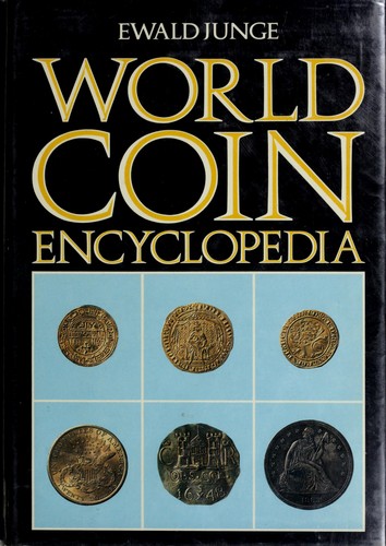 World coin encyclopedia / Ewald Junge.