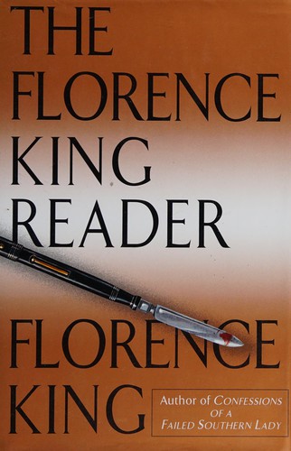 The Florence King reader 
