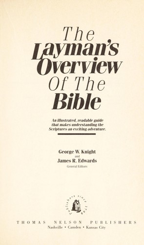 The layman's overview of the Bible 