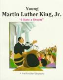 Young Martin Luther King, Jr. : "I have a dream" / by Joanne Mattern ; illustrated by Allan Eitzen.