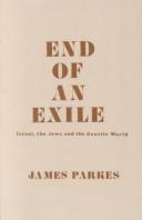 End of an exile : Israel, the Jews, and the Gentile world  Cover Image