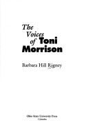 The voices of Toni Morrison  Cover Image