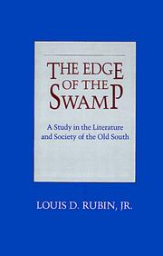 The edge of the swamp : a study in the literature and society of the Old South  Cover Image