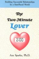 The two minute lover  Cover Image