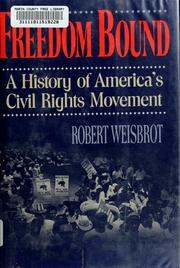 Freedom bound : a history of America's civil rights movement  Cover Image