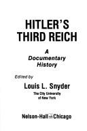 Hitler's Third Reich : a documentary history  Cover Image
