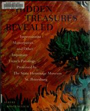 Hidden treasures revealed : Impressionist masterpieces and other important French paintings preserved by the State Hermitage Museum, St. Petersburg  Cover Image