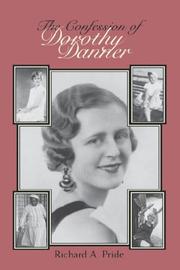 The confession of Dorothy Danner : telling a life  Cover Image