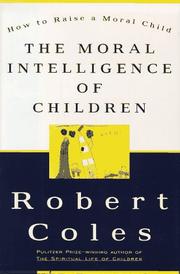 The moral intelligence of children  Cover Image