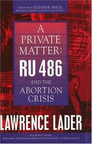 A private matter : RU 486 and the abortion crisis  Cover Image