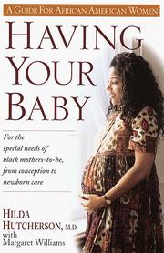 Having your baby : a guide for African American women  Cover Image
