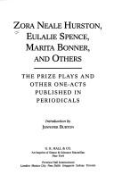 Zora Neale Hurston, Eulalie Spence, Marita Bonner, and others : the prize plays and other one-acts published in periodicals  Cover Image