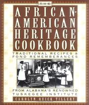The African-American heritage cookbook : traditional recipes and fond remembrances from Alabama's renowned Tuskegee Institute  Cover Image