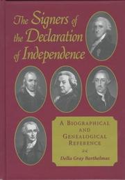 The signers of the Declaration of Independence : a biographical and genealogical reference  Cover Image