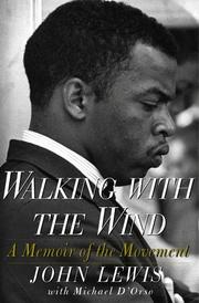 Walking with the wind : a memoir of the movement  Cover Image