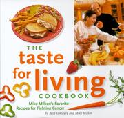 The taste for living cookbook : Mike Milken's favorite recipes for fighting cancer  Cover Image
