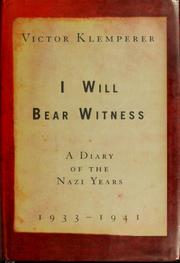 I will bear witness :  a diary of the Nazi years  Cover Image