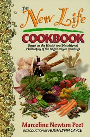 The new life cookbook : based on the health and nutritional philosophy of the Edgar Cayce readings  Cover Image