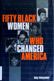 Fifty black women who changed America  Cover Image