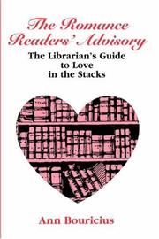 The romance readers' advisory : the librarian's guide to love in the stacks  Cover Image