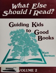 What else should I read? : guiding kids to good books  Cover Image