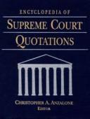 Encyclopedia of Supreme Court quotations  Cover Image
