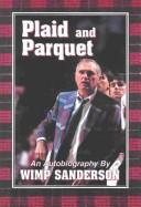Plaid and parquet : an autobiography  Cover Image