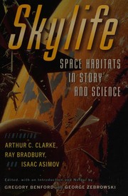 Skylife : space habitats in story and science  Cover Image
