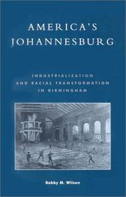 America's Johannesburg : industrialization and racial transformation in Birmingham  Cover Image