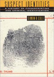 Suspect identities : a history of fingerprinting and criminal identification  Cover Image