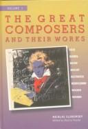 The great composers and their works  Cover Image