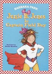 Junie B. Jones is Captain Field Day  Cover Image