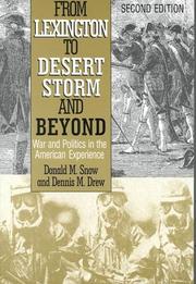 From Lexington to Desert Storm and beyond : war and politics in the American experience  Cover Image