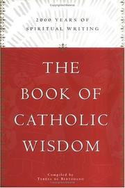The book of Catholic wisdom : 2000 years of spiritual writing  Cover Image
