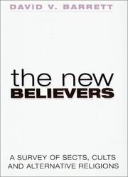 The new believers : a survey of sects, cults and alternative religions  Cover Image