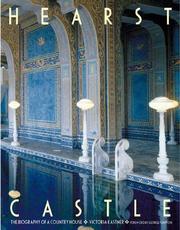 Hearst Castle : the biography of a country house  Cover Image