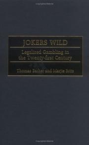 Jokers wild : legalized gambling in the twenty-first century  Cover Image
