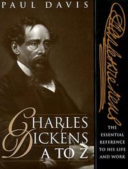Charles Dickens A to Z : the essential reference to his life and work  Cover Image