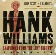 Hank Williams : snapshots from the lost highway  Cover Image