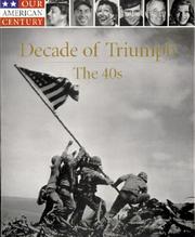 Decade of triumph, the 40s  Cover Image