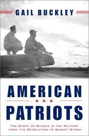 American patriots : the story of blacks in the military from the Revolution to Desert Storm  Cover Image